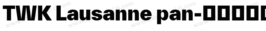 TWK Lausanne pan字体转换